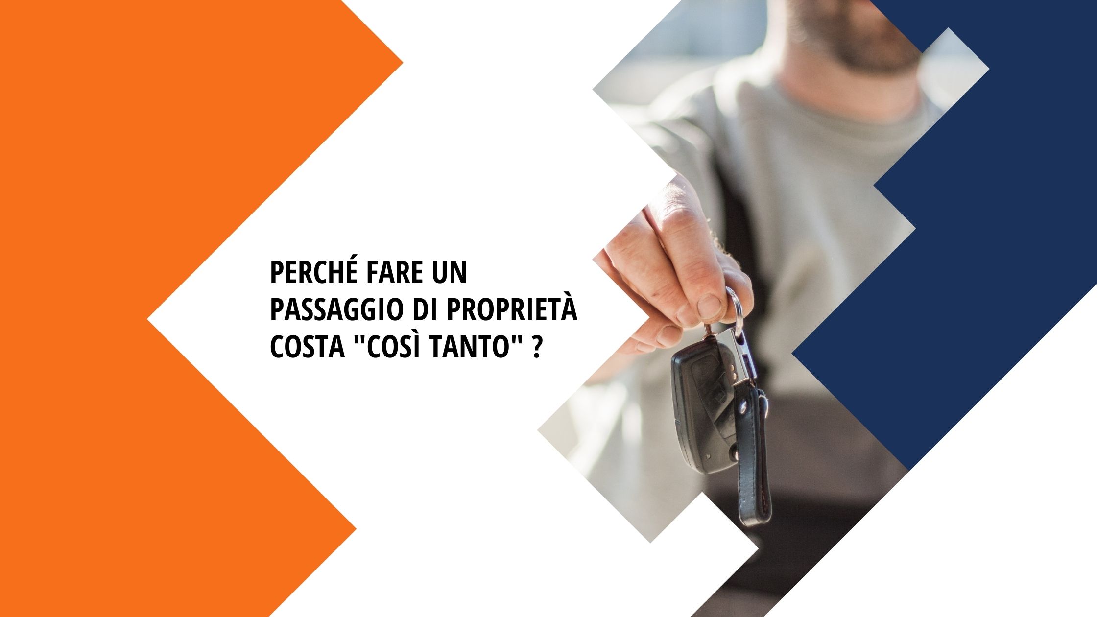 Perché fare un passaggio di proprietà costa “così tanto”?